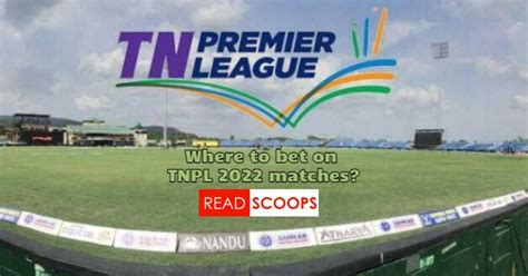 best tamil nadu premier league betting sites